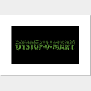 ASCII Art Dystopomart Logo Posters and Art